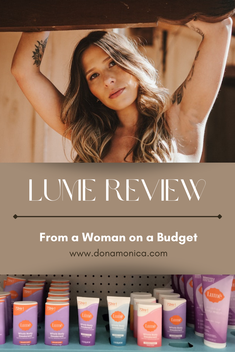 LUME REVIEW (FROM A WOMAN ON A BUDGET) Doña Monica